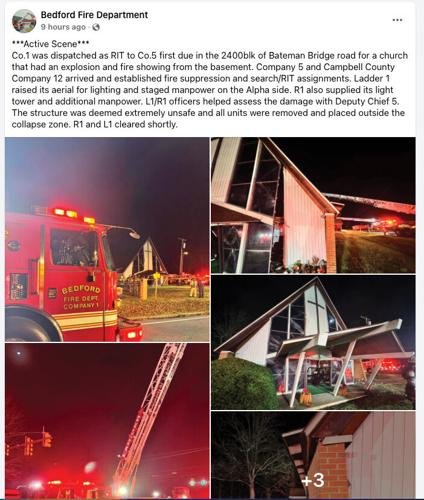 Bedford, Campbell Counties fire and EMS crews respond to possible explosion at Forest Level Baptist Church