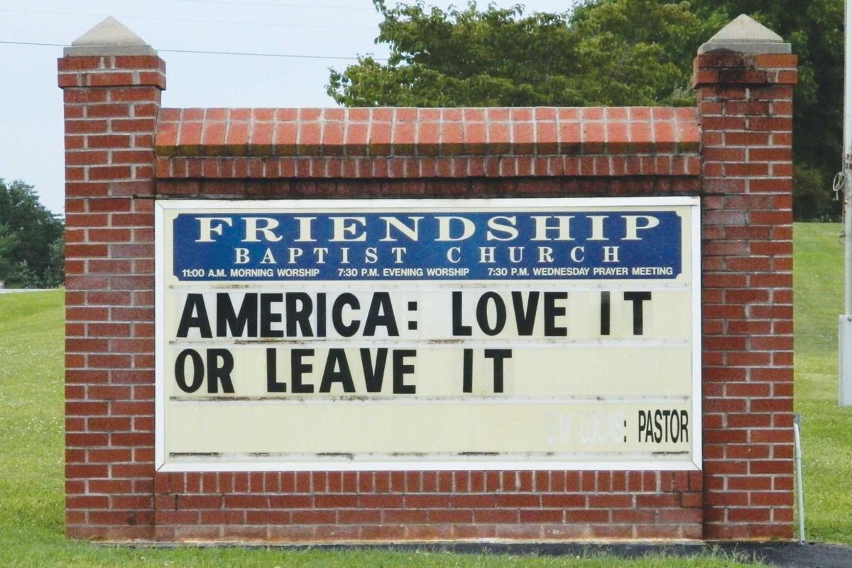 Sign message at Friendship Baptist Church in Appomattox County